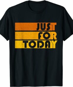 Aave T-shirt Na Just For Today