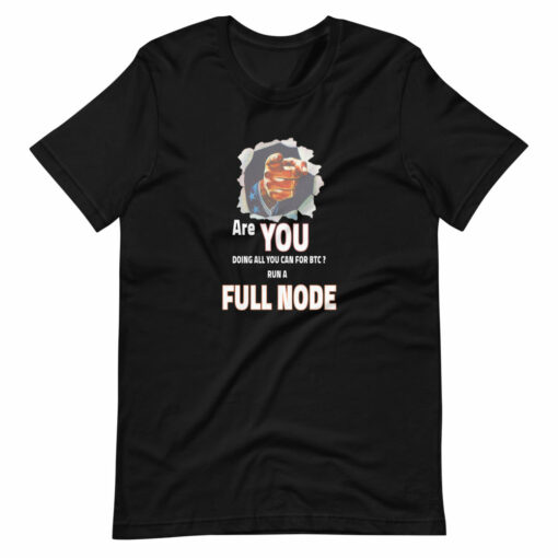 Are You Doing All You Can For BTC T-Shirt