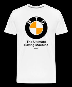BTC The Ultimate Saving Machine Bitcoin T-Shirt