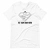 Be Your Own Hero Shirt