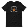 Bitcoin Is Dead Long Live Bitcoin T-Shirt