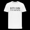 Bitcoin Psychopath T-Shirt