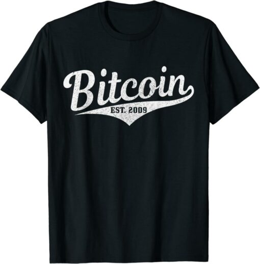 Bitcoin T-Shirt Est 2009 Btc Crypto Currency Trader Investor