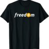 Bitcoin T-Shirt Means Freedom Btc Logo For Crypto Fans