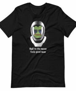 Bitcoin To The Moon NGU feels good man T-Shirt