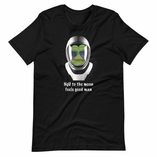Bitcoin To The Moon NGU feels good man T-Shirt