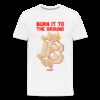 Burn It To The Ground Bitcoin T-Shirt