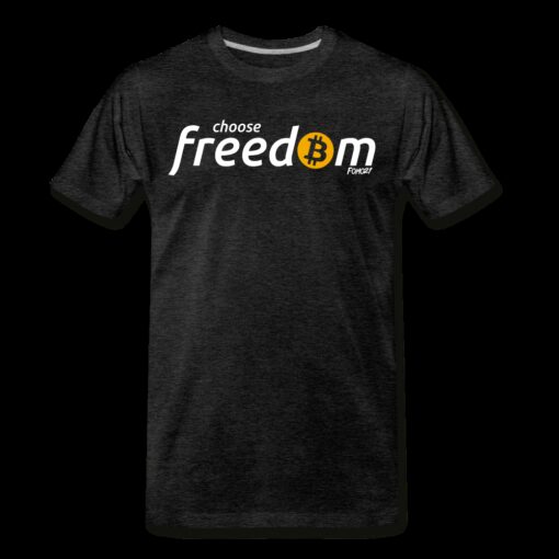 Choose Freedom Bitcoin T-Shirt