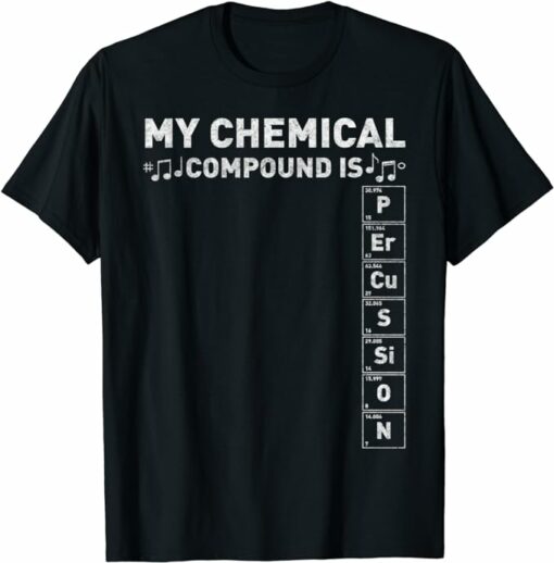 Compound T-Shirt Funny Drummer Chemical Compound