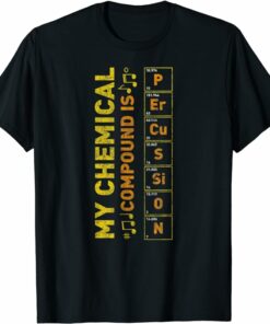 Compound T-Shirt Percussion Sarcastic Humor T-Shirt Compound