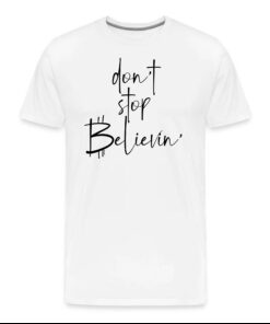 Don’t Stop Believin’ Bitcoin T-Shirt