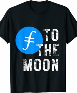 Filecoin T-Shirt Filecoin Coin To The Moon FIL T-Shirt