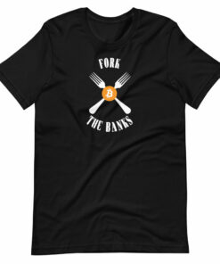 Fork The Banks T-Shirt