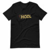 Hodl Unisex Bitcoin T-Shirt
