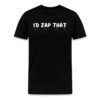 I’d Zap That Nostr Bitcoin T-Shirt