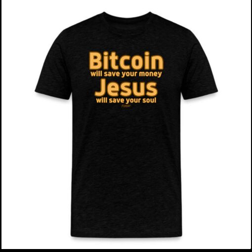 Jesus Will Save Your Soul Bitcoin T-Shirt