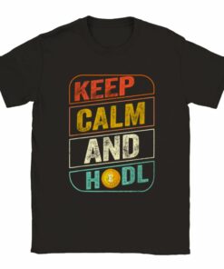 Keep Calm And HODL Bitcoin T-shirt