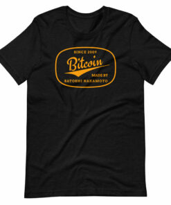 Made By Satoshi Nakamoto Bitcoin T-Shirt