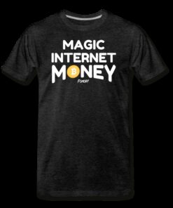 Magic Internet Money Bitcoin T-Shirt