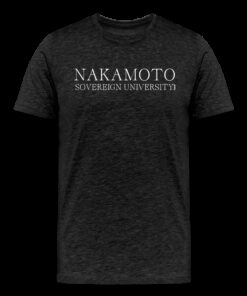 Nakamoto Sovereign University (White Lettering) Bitcoin T-Shirt