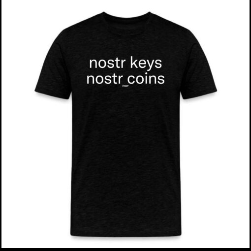 Nostr Keys Not Coins Bitcoin T-shirt