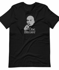One Bitcoin ! T-Shirt