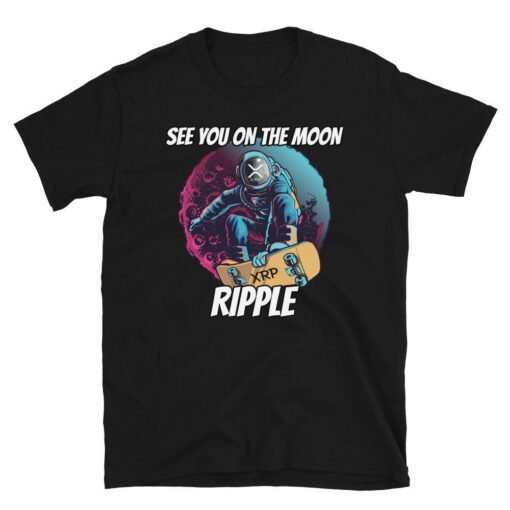 Ripple T-Shirt See You On The Moon Xrp Crypto Xrp
