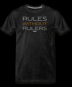 Rules Without Rulers Bitcoin T-Shirt