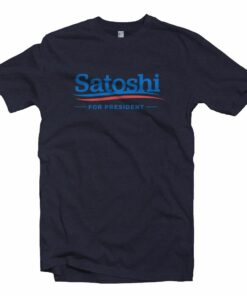 Satoshi for President Satoshi for President