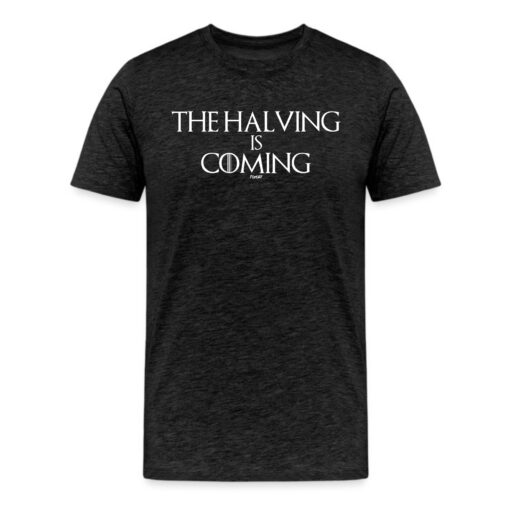 The Halving Is Coming Bitcoin T-Shirt