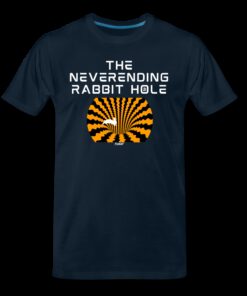 The Neverending Rabbit Hole Bitcoin T-Shirt