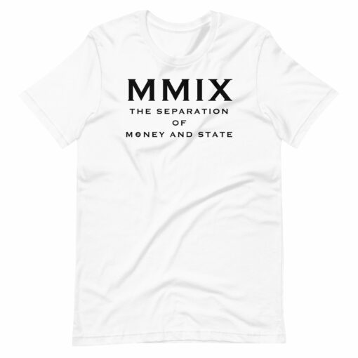 The Separation Of Money And State T-Shirt