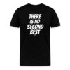There Is No Second Best Bitcoin T-Shirt