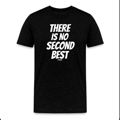 There Is No Second Best Bitcoin T-Shirt