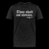 Thou Shalt Not Shitcoin (White Lettering) Bitcoin T-Shirt