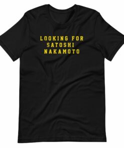 Vintage Looking For Satoshi Nakamoto T-Shirt