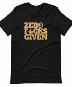 Zero Fks Given Bitcoin T-Shirt