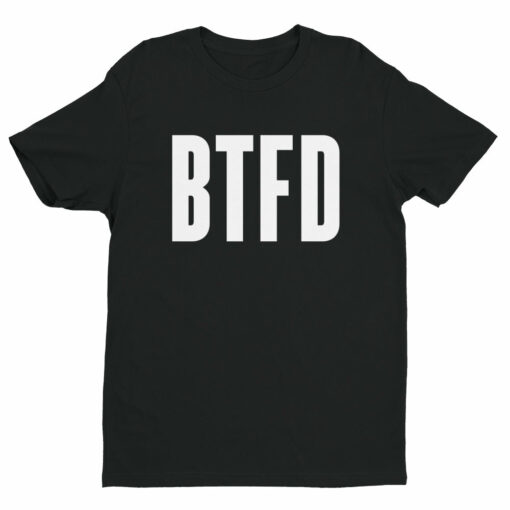 BTFD Buy The Fing Dip Cryptocurrency Short Sleeve T-shirt