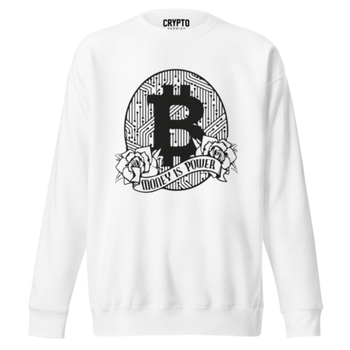 Bitcoin Money is Power Sweatshirt