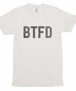 Buy The Fin Dip BTFD Cryptocurrency Bitcoin Short sleeve soft t-shirt