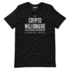 Crypto Millionaire Coming Soon T-Shirt