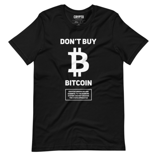 Don’t Buy Bitcoin T-Shirt