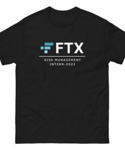 Ftx T-Shirt Finance Meme Risk Management Intern 2022