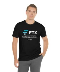 Ftx T-Shirt Risk Management Intern Finance Meme Funny