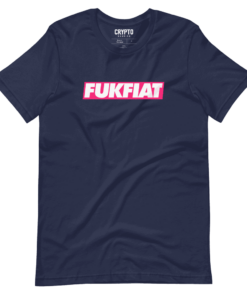 Fuk Fiat Cryptocurrency T-Shirt