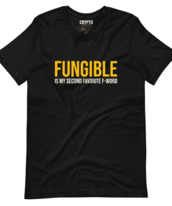 Fungible is My Second Favorite F-Word T-Shirt Fungible is My Second Favorite F-Word T-Shirt
