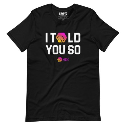 HEX – I Told You So T-Shirt