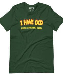 I Have OCD T-Shirt I Have OCD T-Shirt