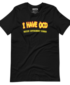 I Have OCD T-Shirt