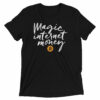 Magic Internet Money Bitcoin Short sleeve t-shirt